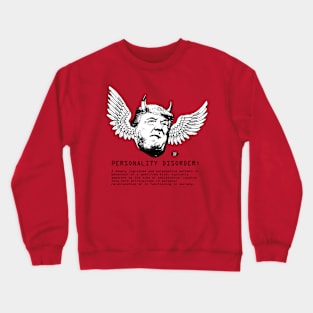 PERSONALITY DISORDER Crewneck Sweatshirt